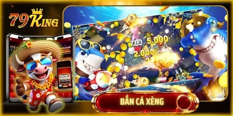 Bắn cá xèng